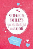 Spiegel, smileys en stille tijd met God