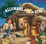 Prentenboek kerst - Allemaal naar de stal - Michel de Boer en Christel Driesse