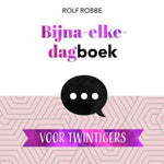 Bijna-elke-dagboek; Rolf Robbe