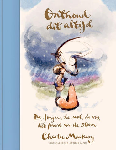 Onthoud dit altijd- Charlie Mackesy