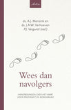 Wees dan navolgers