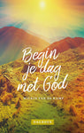 Begin je dag met God - Wilkin van de Kamp