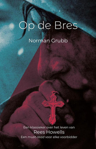 Op de bres - Norman Grubb