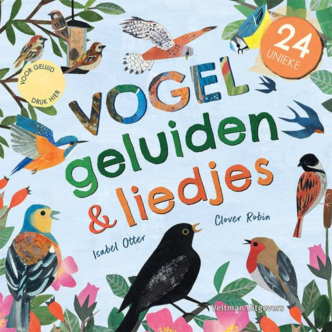 24 unieke vogelgeluiden & liedjes - Isabel Otter