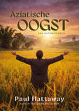 Aziatische oogst - een autobiografie - Paul Hattaway
