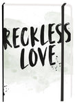Journal Reckless Love