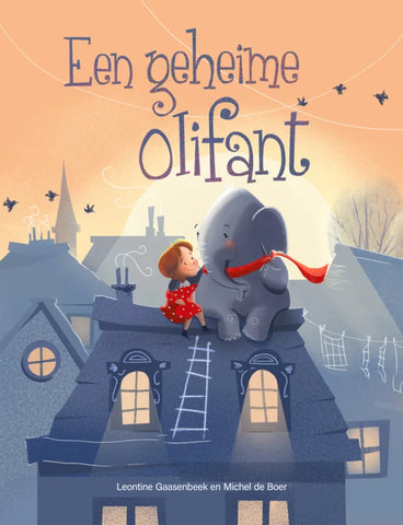 Een geheime olifant - Leontine Gaasenbeek