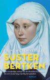 Suster Bertken - Frans Willem Verbaas