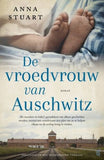 De vroedvrouw van Auschwitz; Anna Stuart