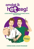 Omdat ik het zeg! ;Daan Molenaar, Nagel Corina