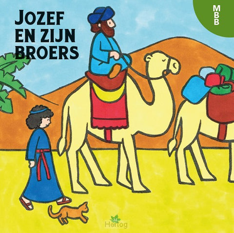 Jozef en zijn broers; Annelies van der Kleijn
