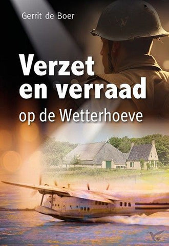 Verzet en verraad; Gerrit de Boer