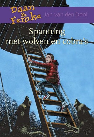 Spanning met wolven en cobra´s- Jan van den Dool