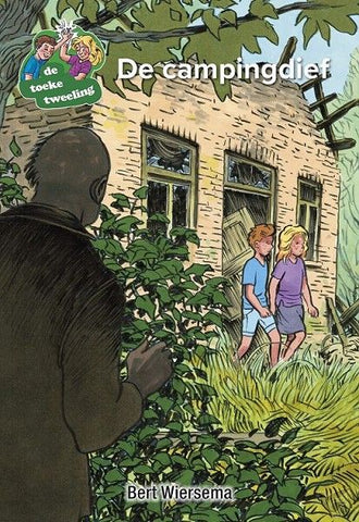 De campingdief; Bert Wiersema