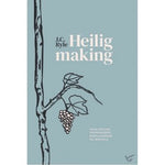 Heiligmaking - J.C. Ryle