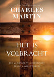 Het is volbracht; Charles Martin