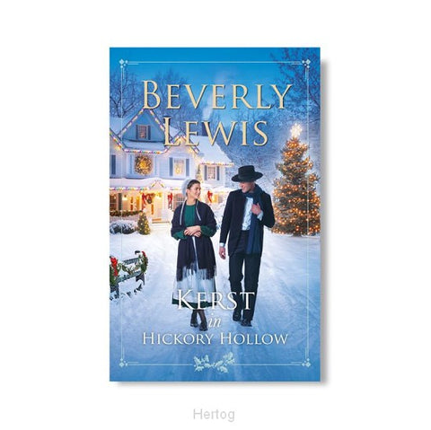 Kerst in hickory Hollow; Bevery Lewis