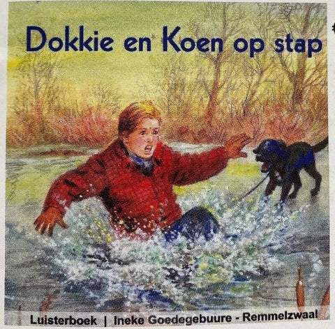 Dokki en Koen op stap - Luisterboek - Ineke Goedegebuure-Remmelzwaal