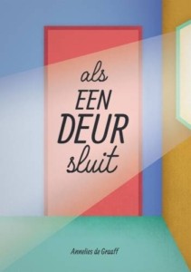 Als een deur sluit - Annelies de Graaff