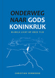 Onderweg naar Gods Koninkrijk; Cristian Verwoerd