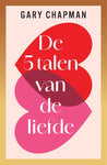 De 5 talen van de liefde - Gary Chapman