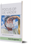 Focus op de vader - Henk Bruggeman