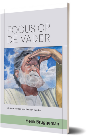 Focus op de vader - Henk Bruggeman