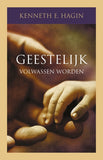 Geestelijk volwassen worden - Kenneth E. Hagin