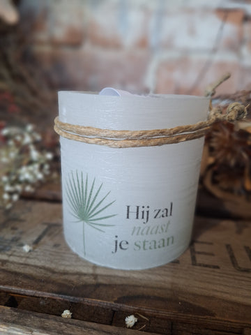 Windlicht S- Hij zal naast je staan