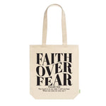 Faith over Fear- Ecru tas