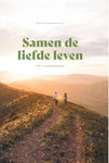 Samen de liefde leven - Huwelijksdagboek HSV