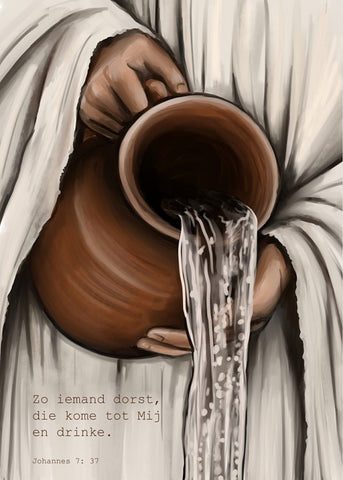 Kaart 'Zo iemand dorst, die kome tot Mij' - Art by Claudia