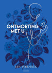 ontmoeting met u - Lidy Torenbeek