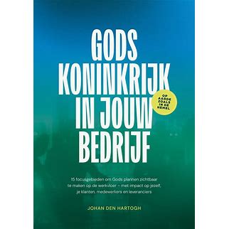 Gods koninkrijk in jouw bedrijf