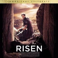 Risen: songs that celebrate the epic film - Various artists