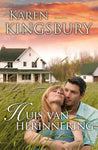 Huis van herinnering - Karen Kingsbury
