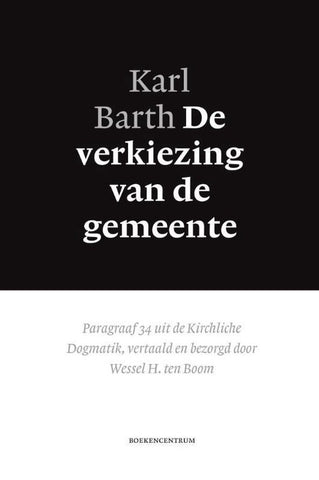 Verkiezing van de gemeente - Karl Barth