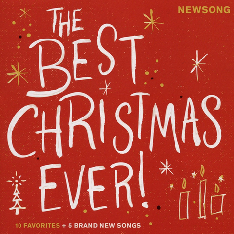 Best Christmas Ever! -  NewSong