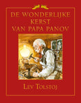 De wonderlijke Kerst van papa Panov - Lev Tolstoj 8-88jaar