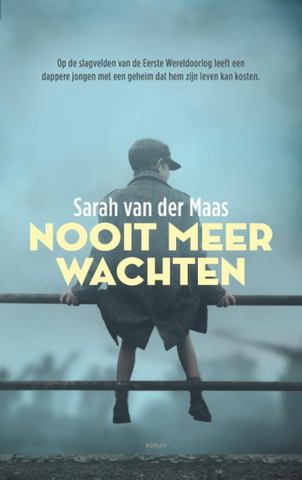 Nooit meer wachten - Sarah van der Maas