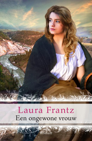 Een ongewone vrouw - Laura Frantz