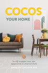 Cocos your home - In vijf stappen naar een opgeruimd en sfeervol thuis - David en Carianne Ros