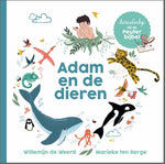 Adam en de dieren - Dierenboekje bij de Peuterbijbel - Willemijn de Weerd