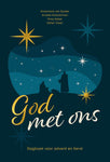 God met ons - Dagboek voor advent en kerst