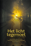 Het licht tegemoet - Kerstverhalen voor jong en oud