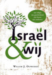 Israël & wij - Willem J. Ouweneel