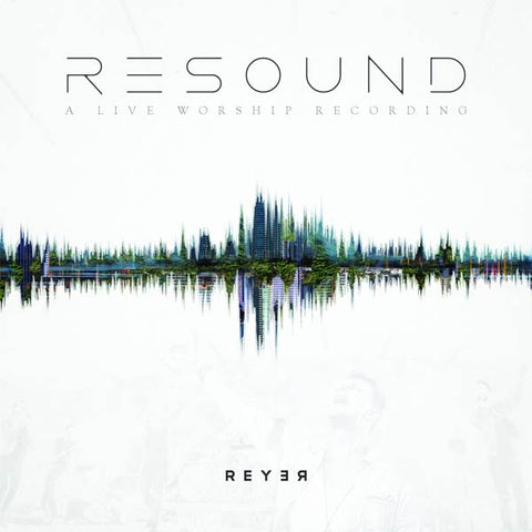Resound - Reyer