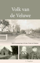 Volk van de Veluwe - Kerk en gezelschap in Ermelo, Putten en Driedorp - L. Vogelaar