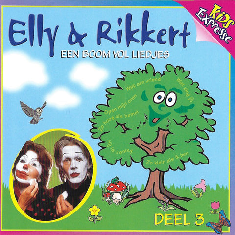 Elly & Rikkert - Een boom vol liedjes deel 3