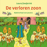 De verloren zoon - Laura Zwoferink